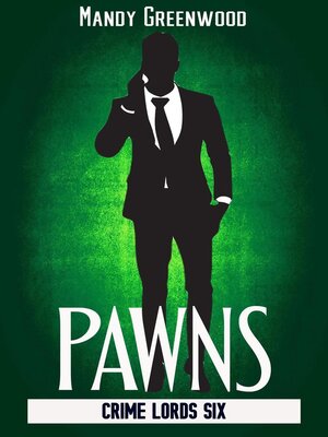 cover image of Pawns (Crime Lords 6)